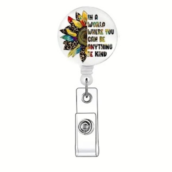 Cute Sunflower Badge Reel "In a world where you can be anything, be kind" - Picture 1 of 4